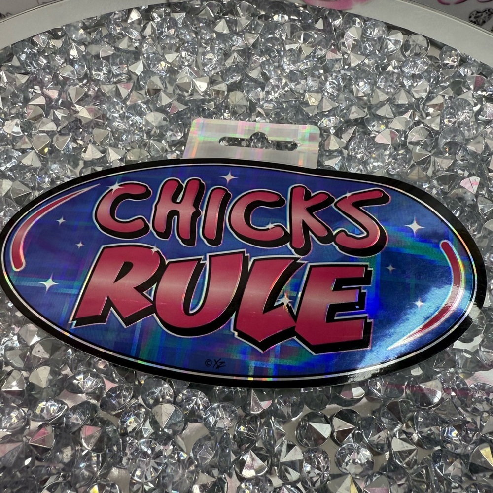 Chicks Rule sticker 2005 Holographic Oval Sticker - Pink & Blue